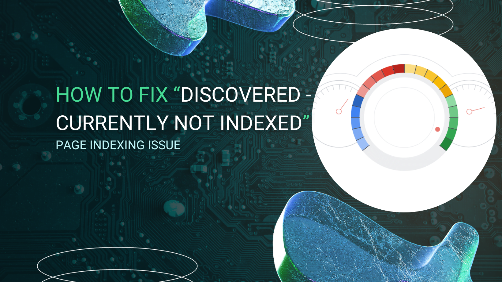 how to fix discovered - currently not indexed in search console