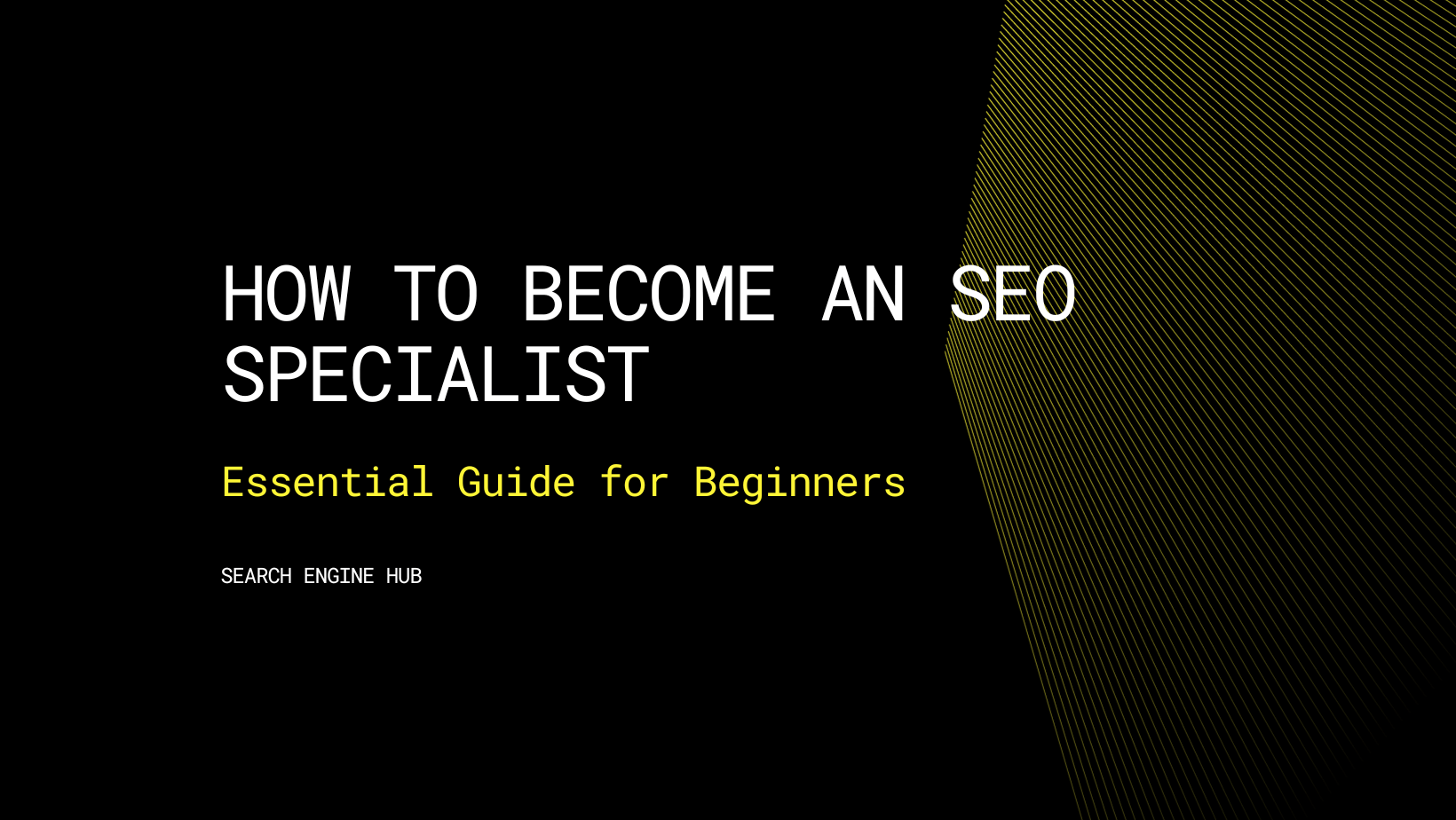 How to become an seo specialist - search engine hub