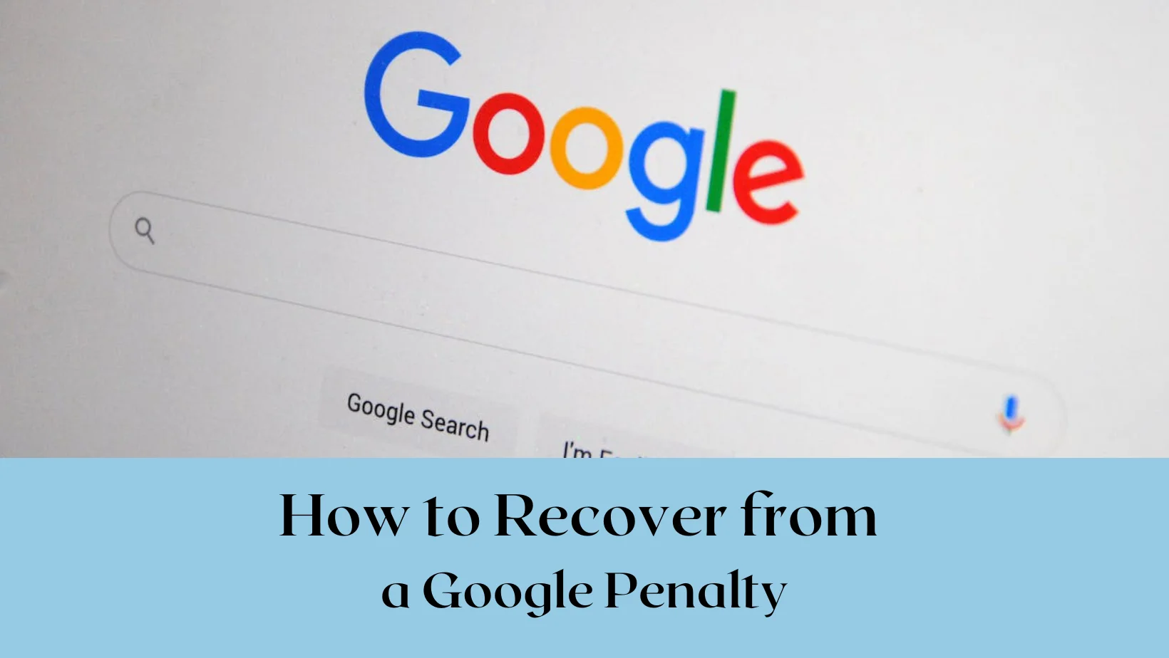 How to recover from a google penalty